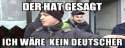 der hat gesgt ich bin k1 deutscher.jpg