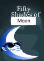 Fifty shades of moon.png