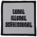 aufnaeher_legal_illegal_scheissegal.jpg