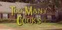 o-TOO-MANY-COOKS-facebook.jpg