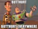 so much butthurt.jpg