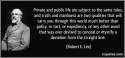 quote-private-and-public-life-are-subject-to-the-same-rules-and-truth-and-manliness-are-two-qualities-robert-e-lee-346435.jpg