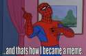 how i became a meme.png