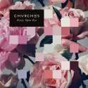 600px-Chvrches_-_Every_Open_Eye.jpg