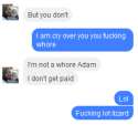 she doesnt get paid guys shes not a whore.png