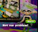 Not our problem.png