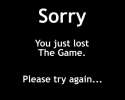 Sorry-you-just-lost-the-game (1).jpg