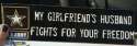 my-girlfriends-husband-fights-for-your-freedom-army-usa-wtfm-1480391-1.png