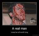 demotivation.us_A-real-man-Loves-her-all-month-long_130799621230.jpg