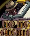 big dang gang bang.png