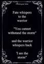 fate-whispers-to-the-warrior-you-cannot-withstan.jpg