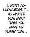 i wont acknowledge it.jpg