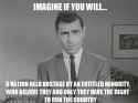 Your in the twilight zone.jpg