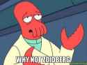 why-not-zoidberg-e6ta2l.jpg