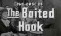 Title 'Perry Mason 1.14 The Case of the Baited Hook' (1957).jpg