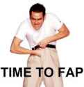 time to fap_.jpg