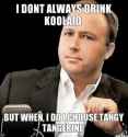 i-dont-always-drink-koolaid-but-when-i-do-i-choose-tangy-tangerine-thumb.jpg