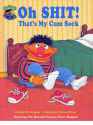 oh-shit-thats-my-cum-sock-featuring-jim-hensons-sesame-2962242.png