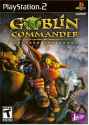 65821-goblin-commander-unleash-the-horde-playstation-2-front-cover.jpg