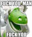 fuck you man fuck you.jpg