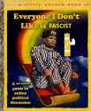 every one I don't like is facist.jpg