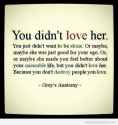 You-didnt-love-her-quote.jpg