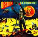 destroy-all-astromen-front1.jpg