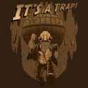 its-a-trap.jpg