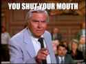 you-shut-your-mouth.jpg.png