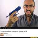 Those kids from school are gonna get it.jpg