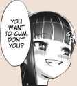 you want to cum.png