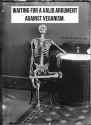Waiting for a valid argument against veganism.jpg
