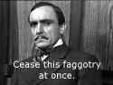 cease-faggotry.jpg