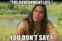 the-government-lies-you-dont-say-27659692.png