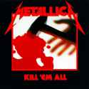metallica-kill-em-all-b082113d-d36a-431d-9edd-31152497ceb3.jpg
