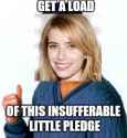 get-a-load-of-this-insufferable-little-pledge-2.jpg