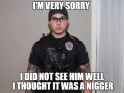 It wasnt on CNN or MSNBC because hes not a nigger. Nobody cares. Move on..jpg