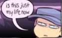 This is just my life now.png