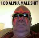 everybody thinks theyre alpha.jpg