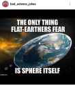 flat earthers.jpg