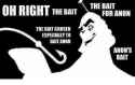 oh-right-the-bait-the-bait-for-anon-the-bait-9652958.png